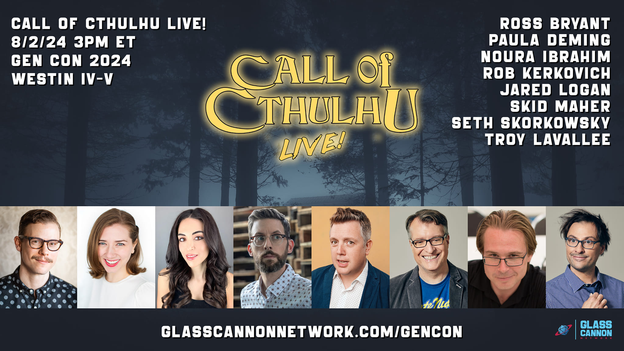 The Glass Cannon Network plays Call of Cthulhu - live, on stage, during Gen Con!