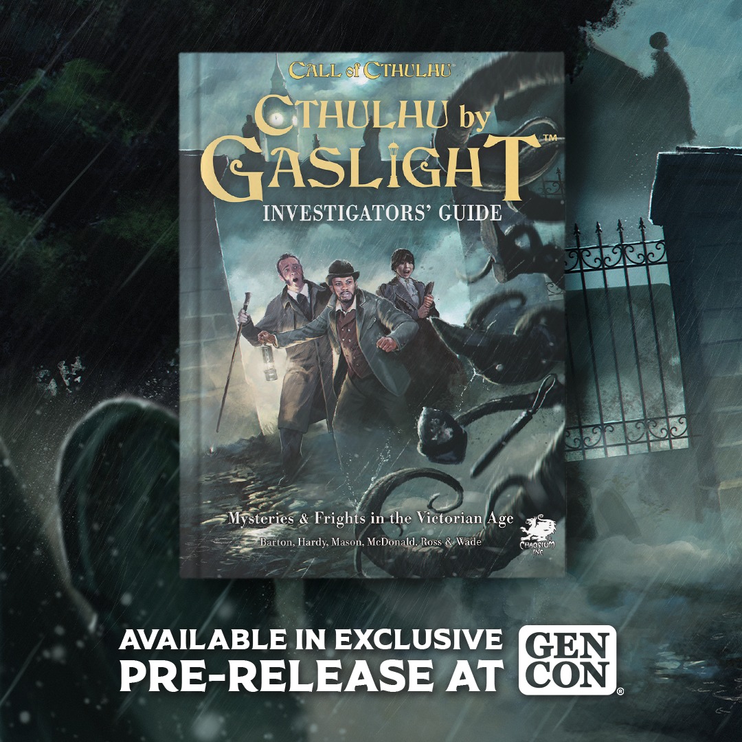 [Chaosium] Cover reveal: The Cthulhu by Gaslight Investigators Guide will be available in exclusive pre-release at Gen Con