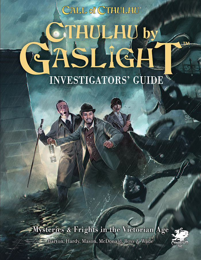 Cthulhu by Gaslight Investigators' Guide